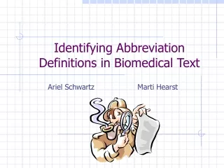 Identifying Abbreviation Definitions in Biomedical Text