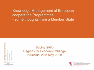 Knowledge Management of European cooperation Programmes - some thoughts from a Member State