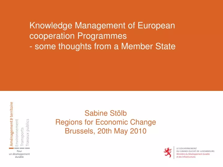 knowledge management of european cooperation programmes some thoughts from a member state