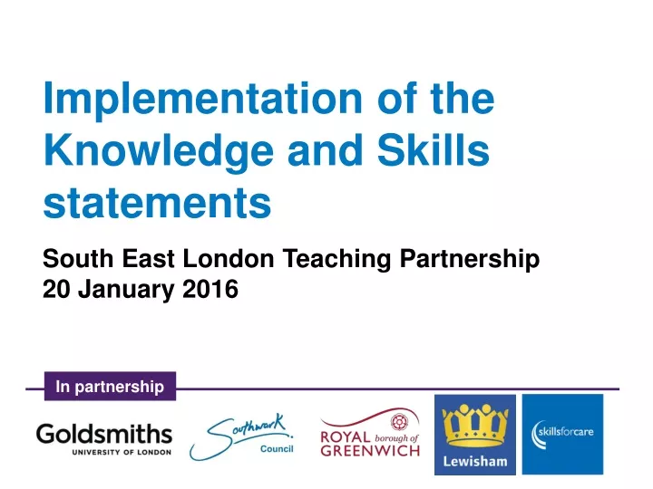implementation of the knowledge and skills