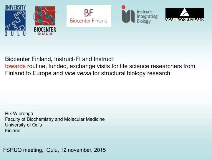 biocenter finland instruct fi and instruct