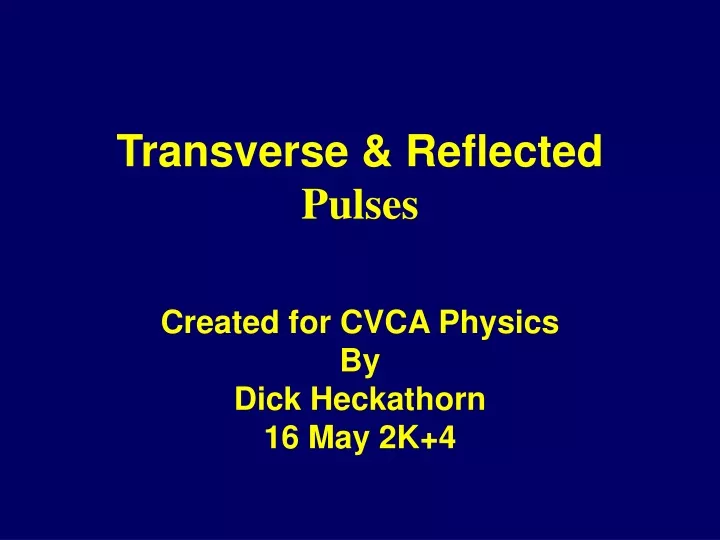transverse reflected pulses