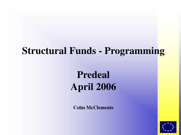 structural funds programming predeal april 2006