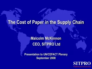 The Cost of Paper in the Supply Chain