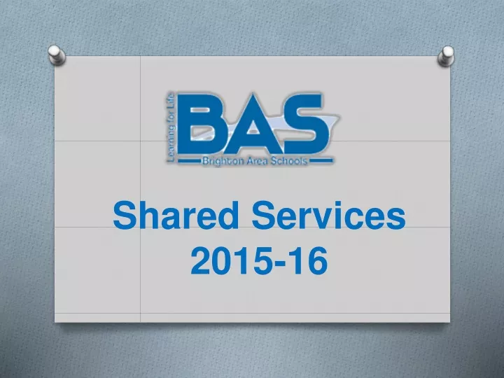 shared services 2015 16