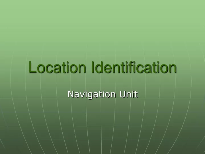 location identification
