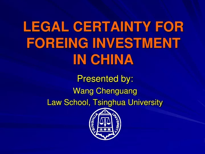 legal certainty for foreing investment in china