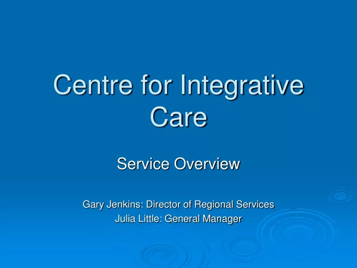 centre for integrative care