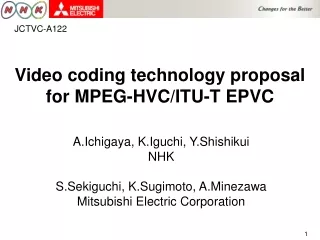 Video coding technology proposal  for MPEG-HVC/ITU-T EPVC
