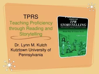 TPRS Teaching Proficiency through Reading and Storytelling