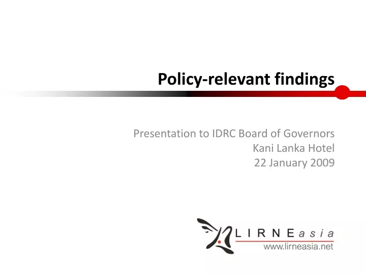 policy relevant findings