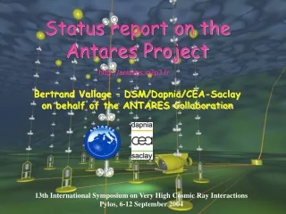 13th International Symposium on Very High Cosmic Ray Interactions Pylos, 6-12 September  200 4