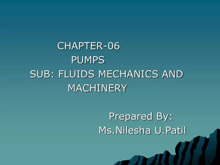 chapter 06 pumps sub fluids mechanics