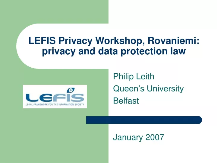 lefis privacy workshop rovaniemi privacy and data protection law