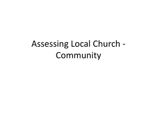 Assessing Local Church - Community