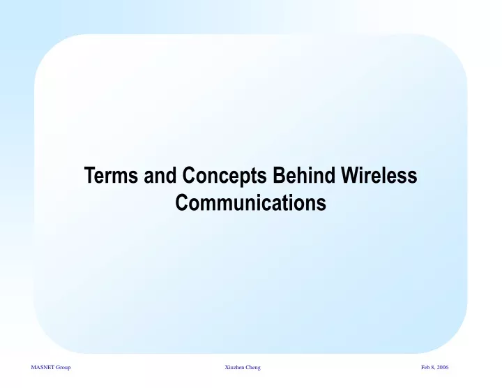 terms and concepts behind wireless communications