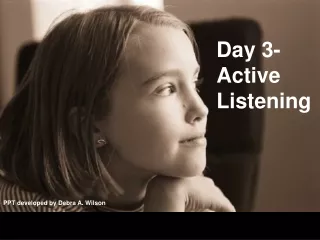 Day 3- Active Listening