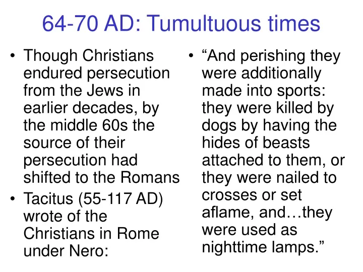 64 70 ad tumultuous times