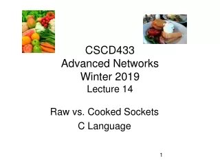 CSCD433 Advanced Networks Winter 2019 Lecture 14
