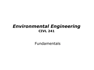 Environmental Engineering CIVL 241