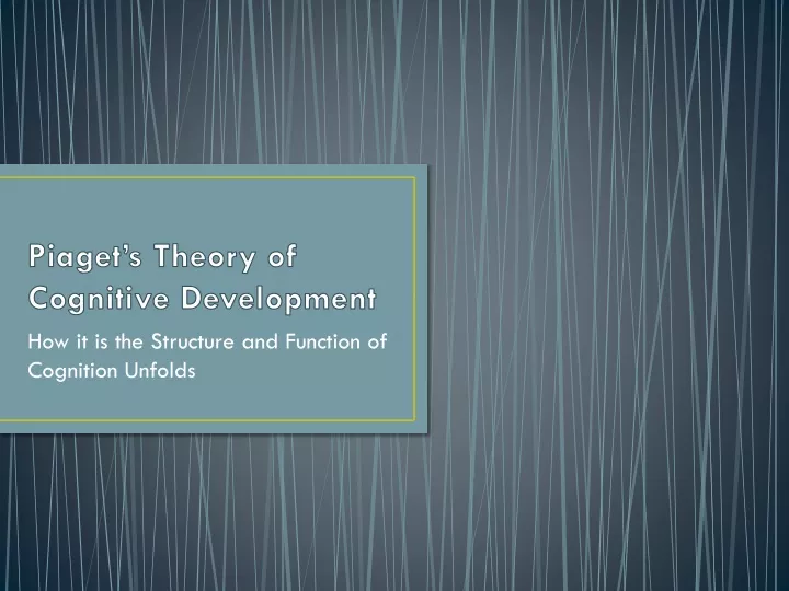 piaget s theory of cognitive development