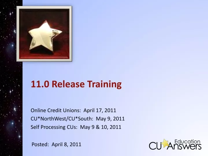 11 0 release training