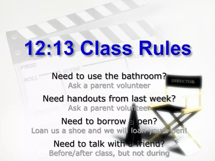 12 13 class rules