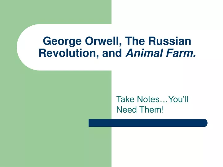 george orwell the russian revolution and animal farm