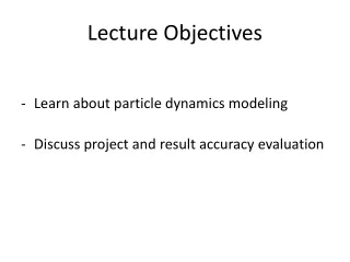 Lecture Objectives