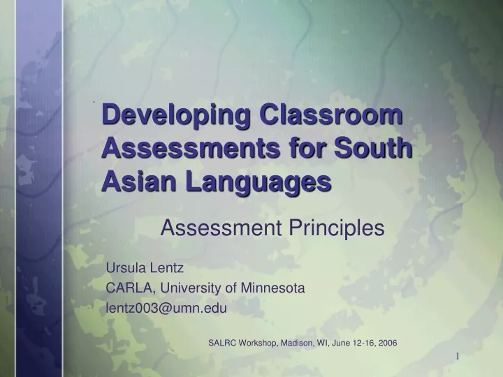 developing classroom assessments for south asian languages