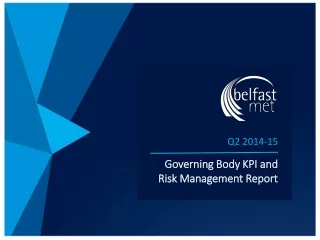 Q2 2014-15 Governing Body KPI and Risk Management Report
