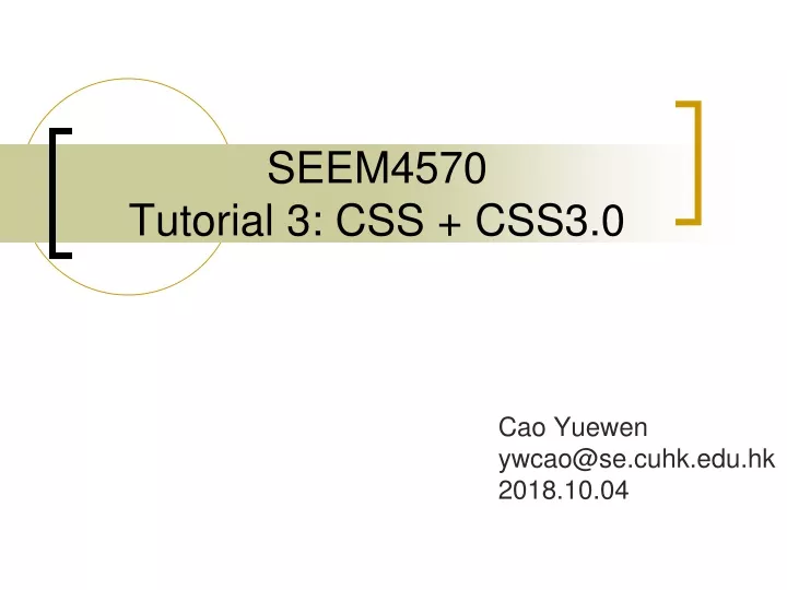 seem4570 tutorial 3 css css3 0