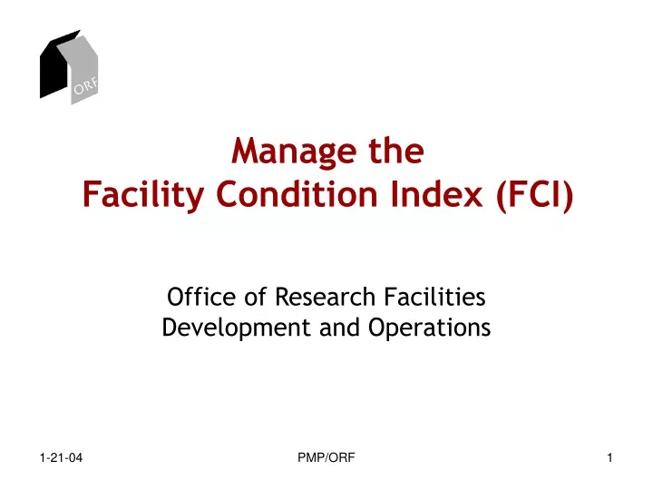 manage the facility condition index fci