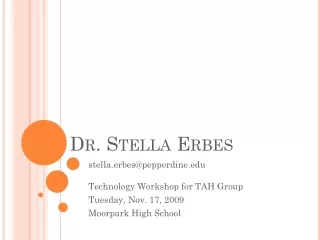 Dr. Stella Erbes