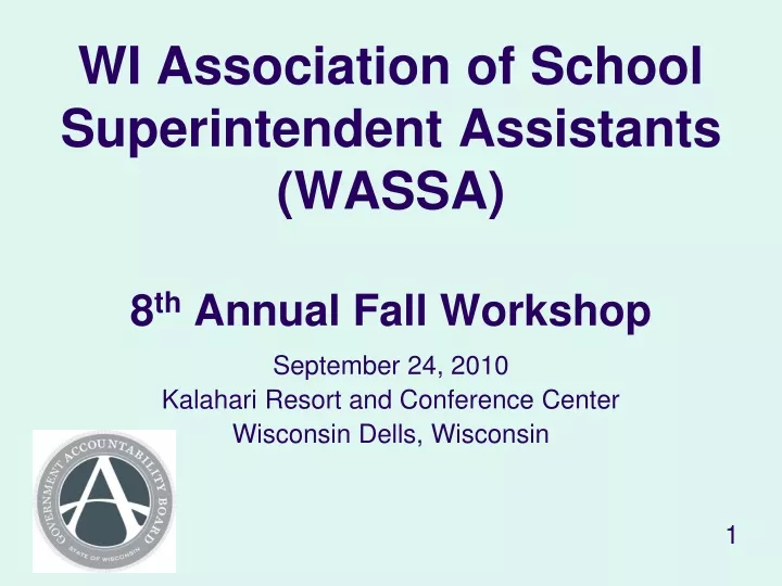 wi association of school superintendent assistants wassa 8 th annual fall workshop