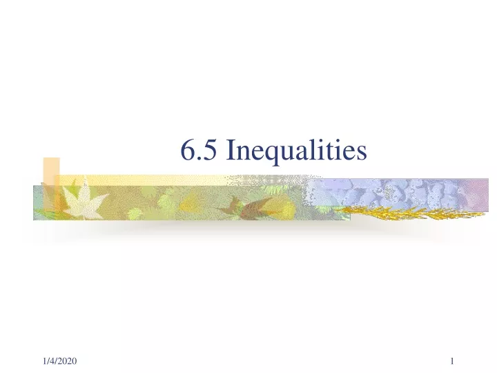 6 5 inequalities