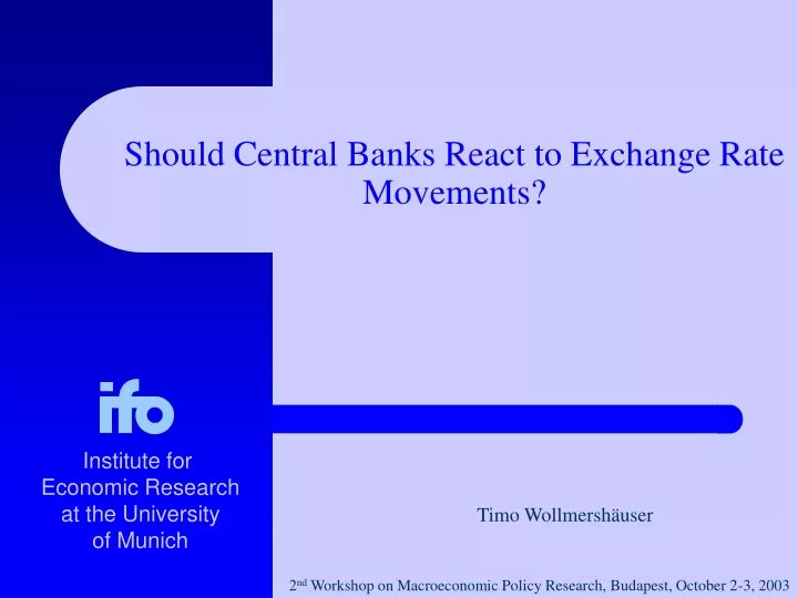 should central banks react to exchange rate movements