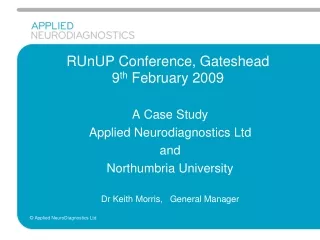 RUnUP Conference, Gateshead  9 th  February 2009