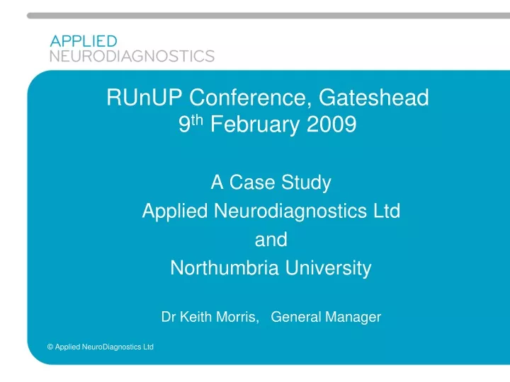 runup conference gateshead 9 th february 2009