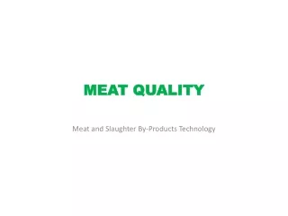 MEAT QUALITY
