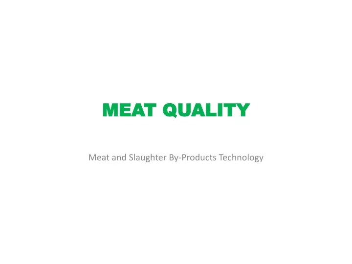 meat quality