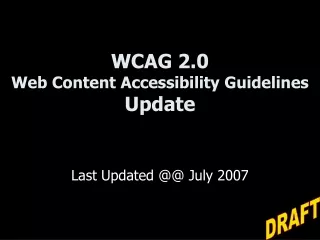 WCAG 2.0 Web Content Accessibility Guidelines Update