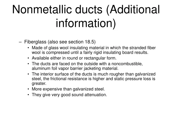 nonmetallic ducts additional information
