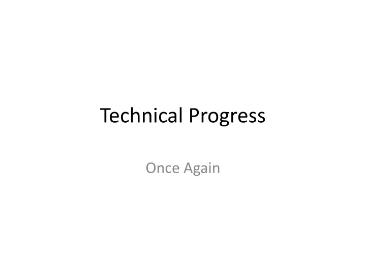 technical progress