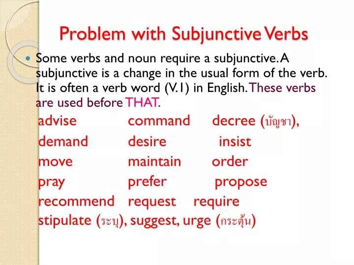 problem with subjunctive verbs