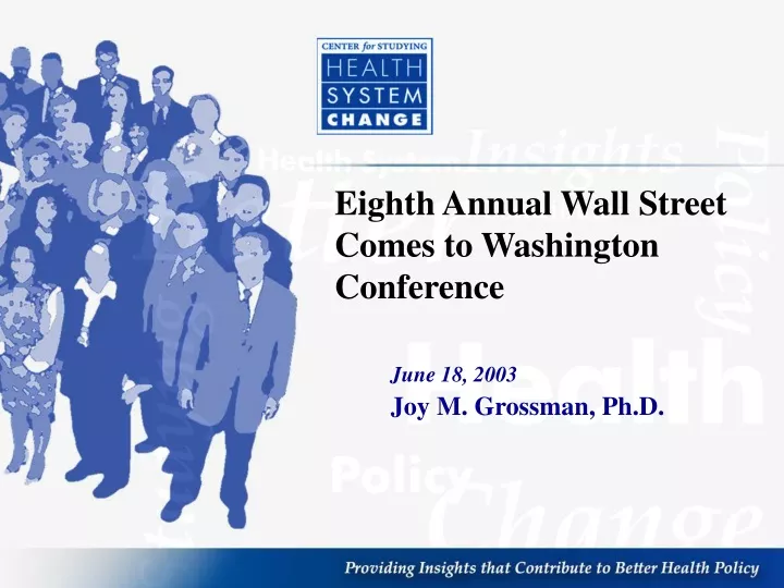 eighth annual wall street comes to washington conference