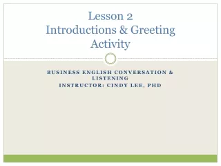 Lesson 2 Introductions &amp; Greeting   Activity