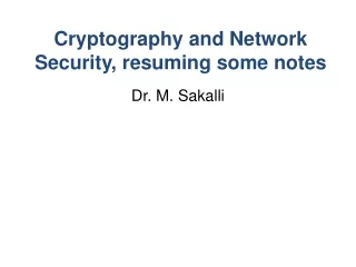 Cryptography and Network Security, resuming some notes