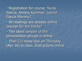 Registration for course: Nuria Garcia; Annina Kummer; Leonor Garcia Moreno?