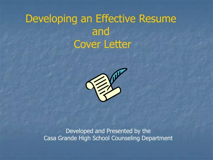 developed and presented by the casa grande high school counseling department